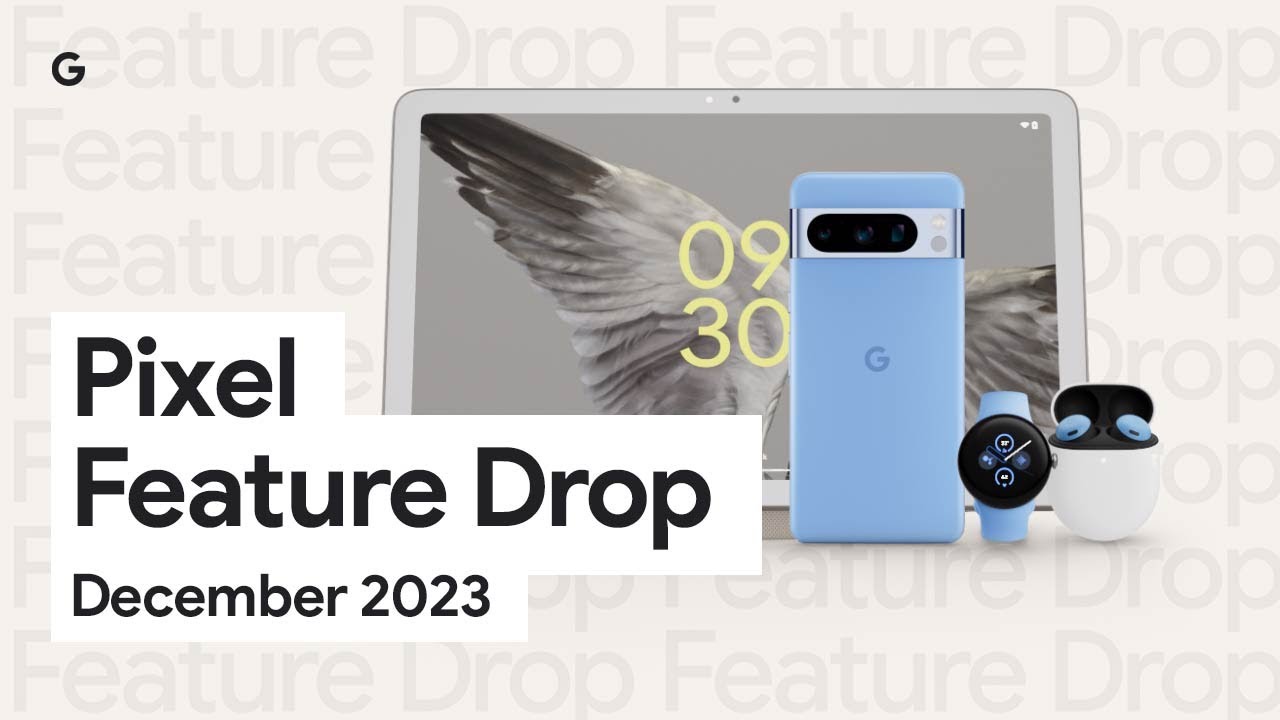 Google Pixel December 2023 Feature Drop