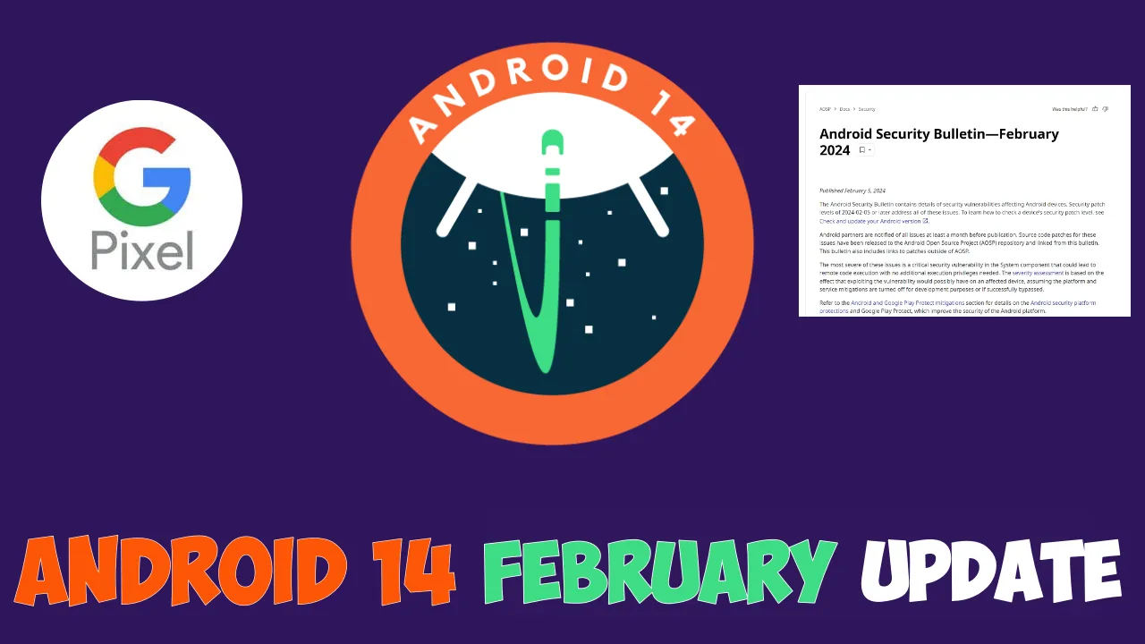 Android 14 feb update